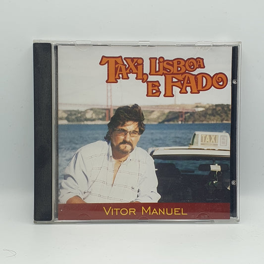 Vitor Manuel - Taxi, Lisboa e Fado