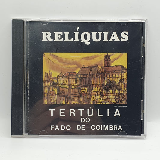 Tertúlia Do Fado De Coimbra ‎– Relíquias