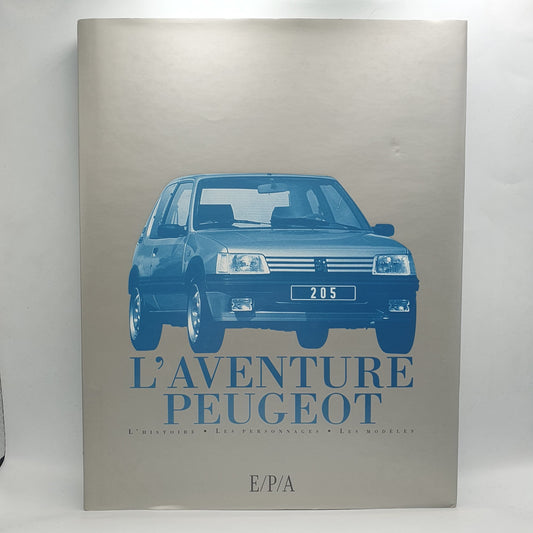 L'Aventure Peugeot, L' Histoire, Les Personnages, Les Modeles