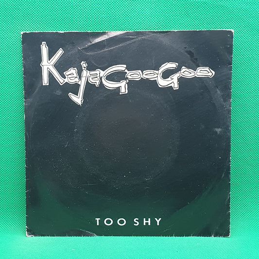 Kajagoogoo ‎– Too Shy