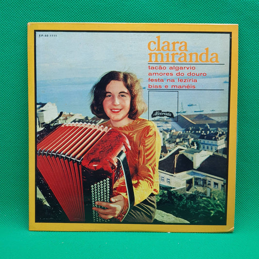 Clara Miranda ‎– Tacão Algarvio / Amores Do Douro / Festas Na Leziria / Bias E Manéis
