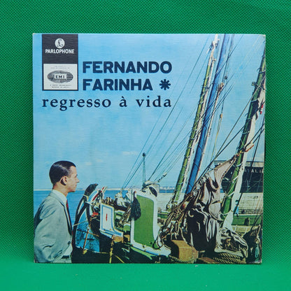 Fernando Farinha ‎– Regresso À Vida