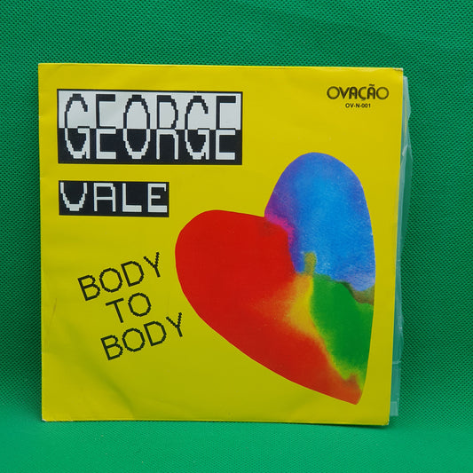 George Vale ‎– Body To Body