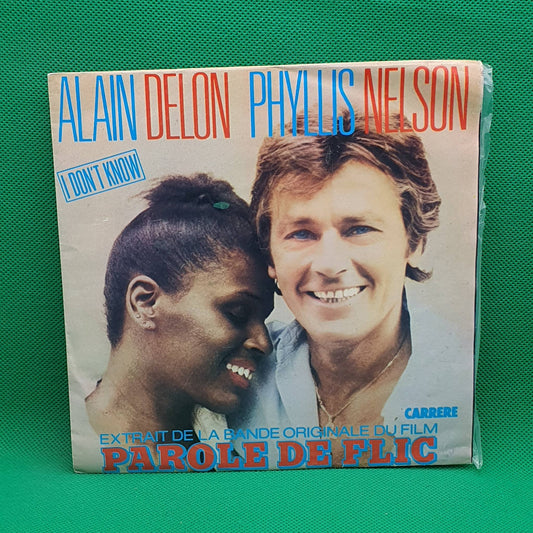Alain Delon, Phyllis Nelson ‎– I Don't Know