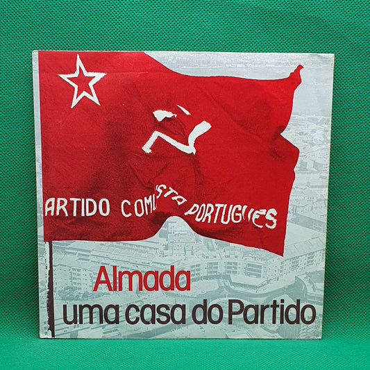 Various ‎– Almada Uma Casa Do Partido