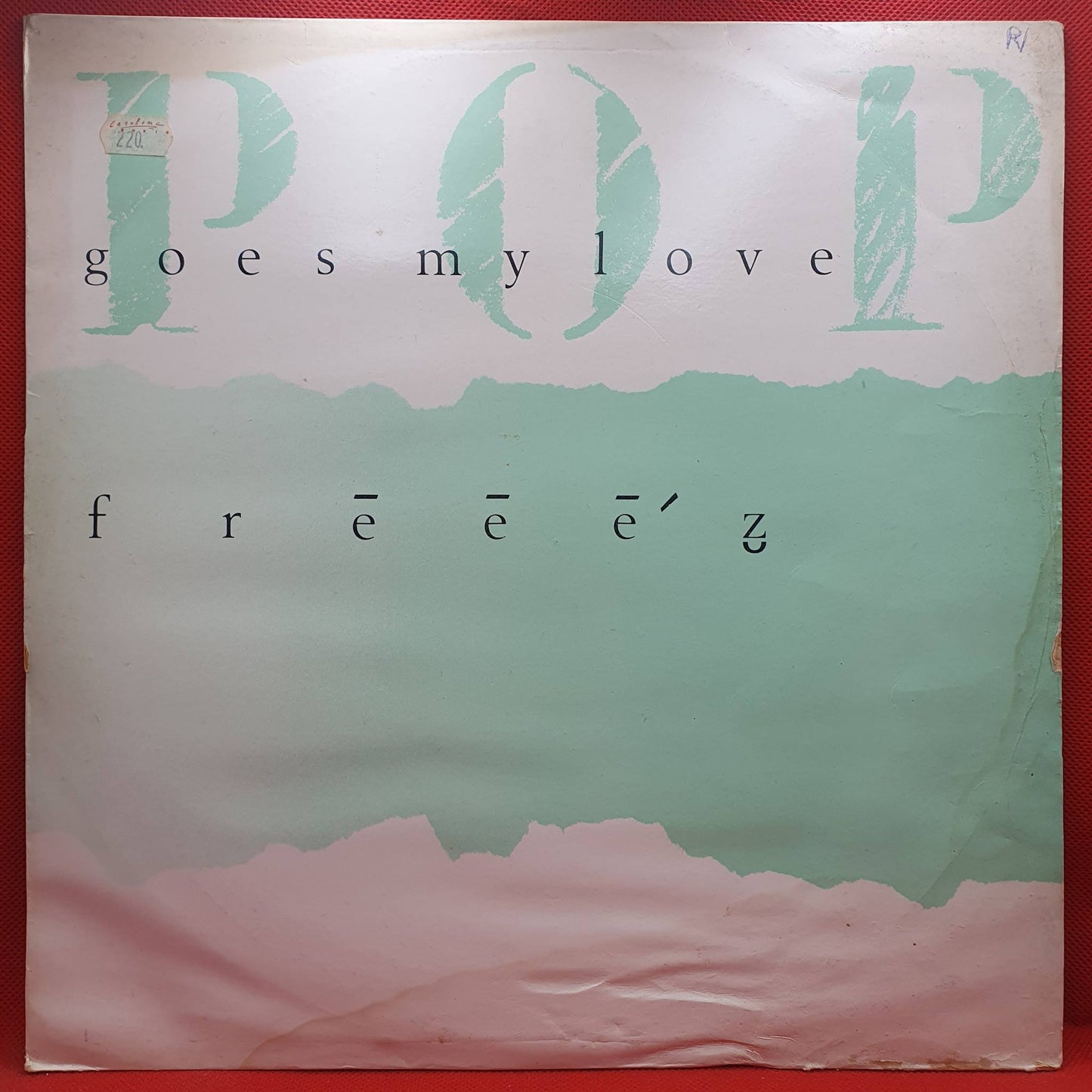 Freeez ‎– Pop Goes My Love