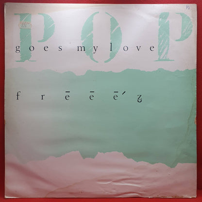 Freeez ‎– Pop Goes My Love