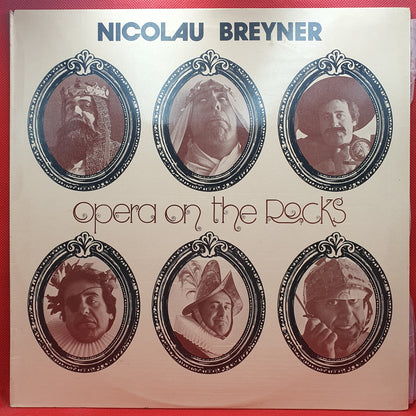 Nicolau Breyner ‎– Opera On The Rocks