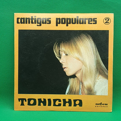 Tonicha – Cantigas Populares 2