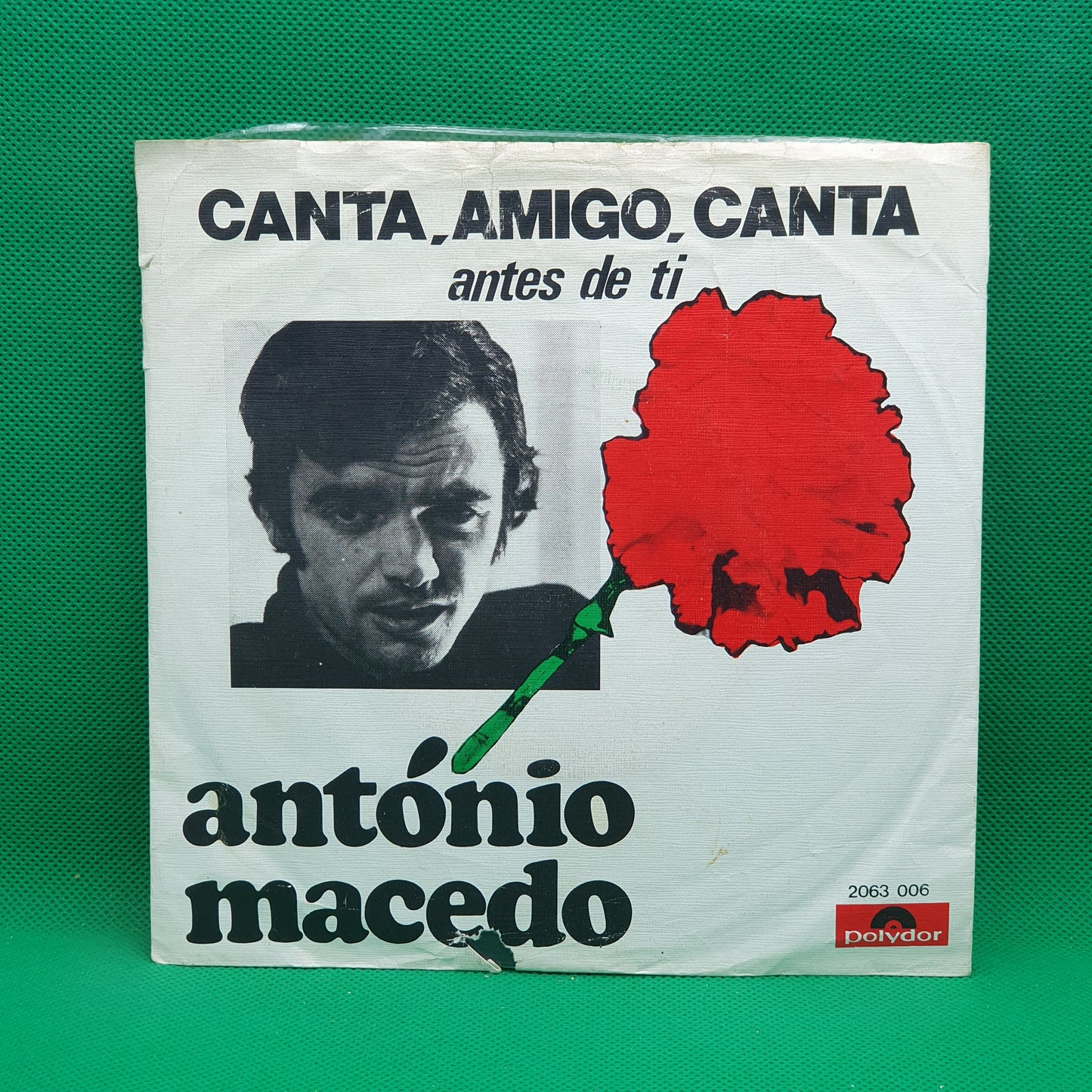 António Macedo ‎– Canta, Amigo, Canta