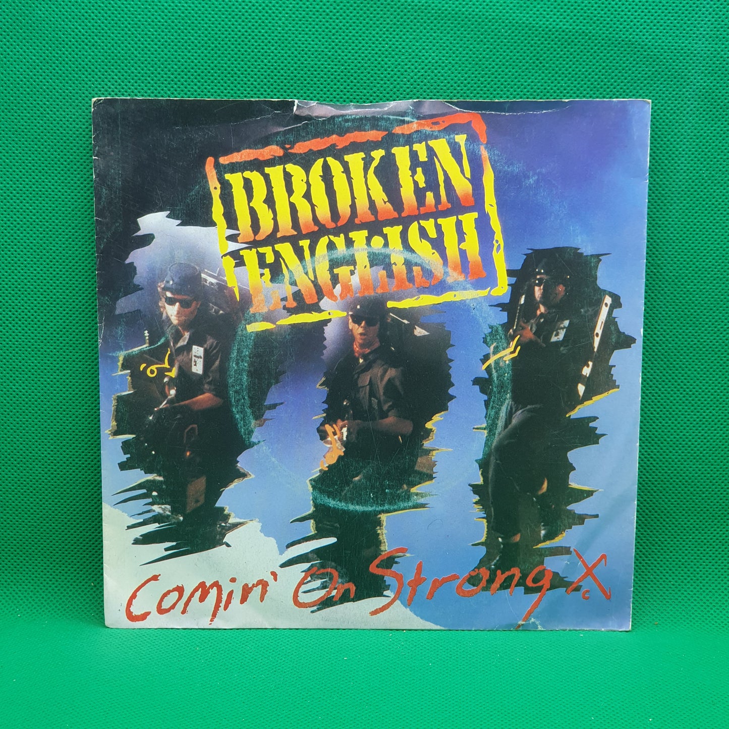 Broken English ‎– Comin' On Strong