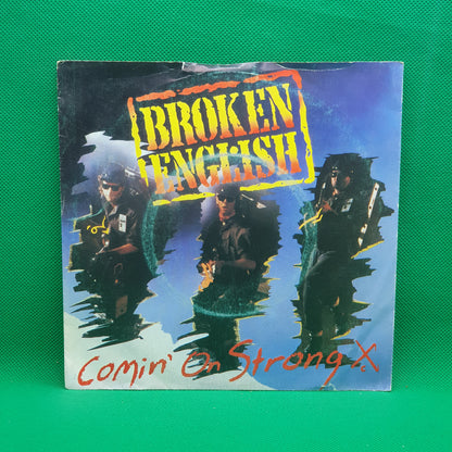 Broken English ‎– Comin' On Strong