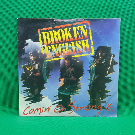 Broken English ‎– Comin' On Strong