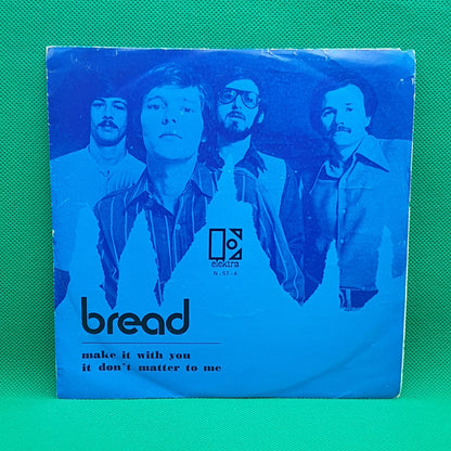 Bread ‎– Make It With You
