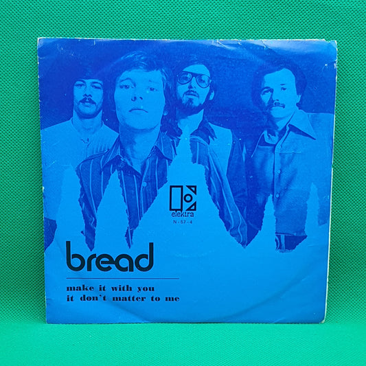 Bread ‎– Make It With You
