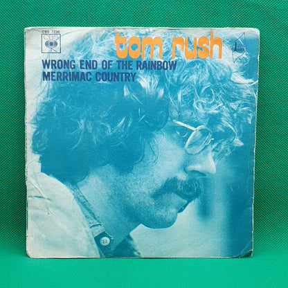 Tom Rush ‎– Wrong End Of The Rainbow