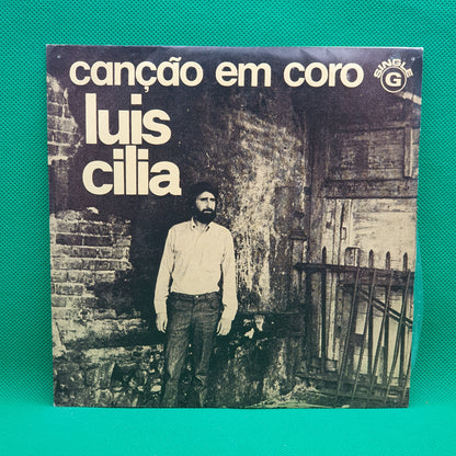 Luis Cilia ‎– Canção Em Coro