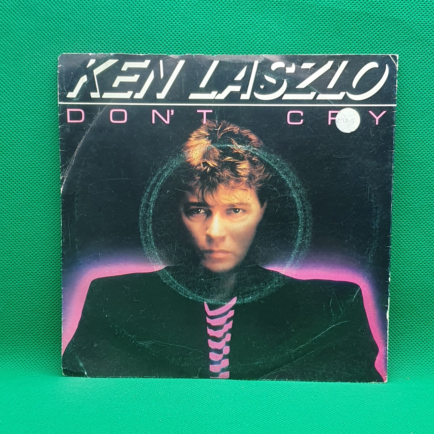 Ken Laszlo ‎– Don't Cry