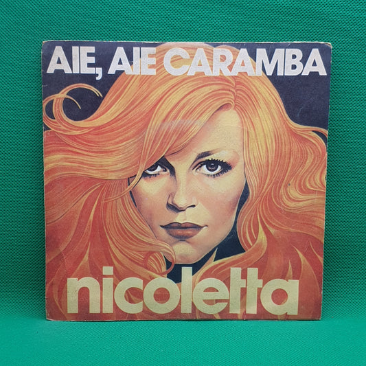 Nicoletta ‎– Aie, Aie Caramba