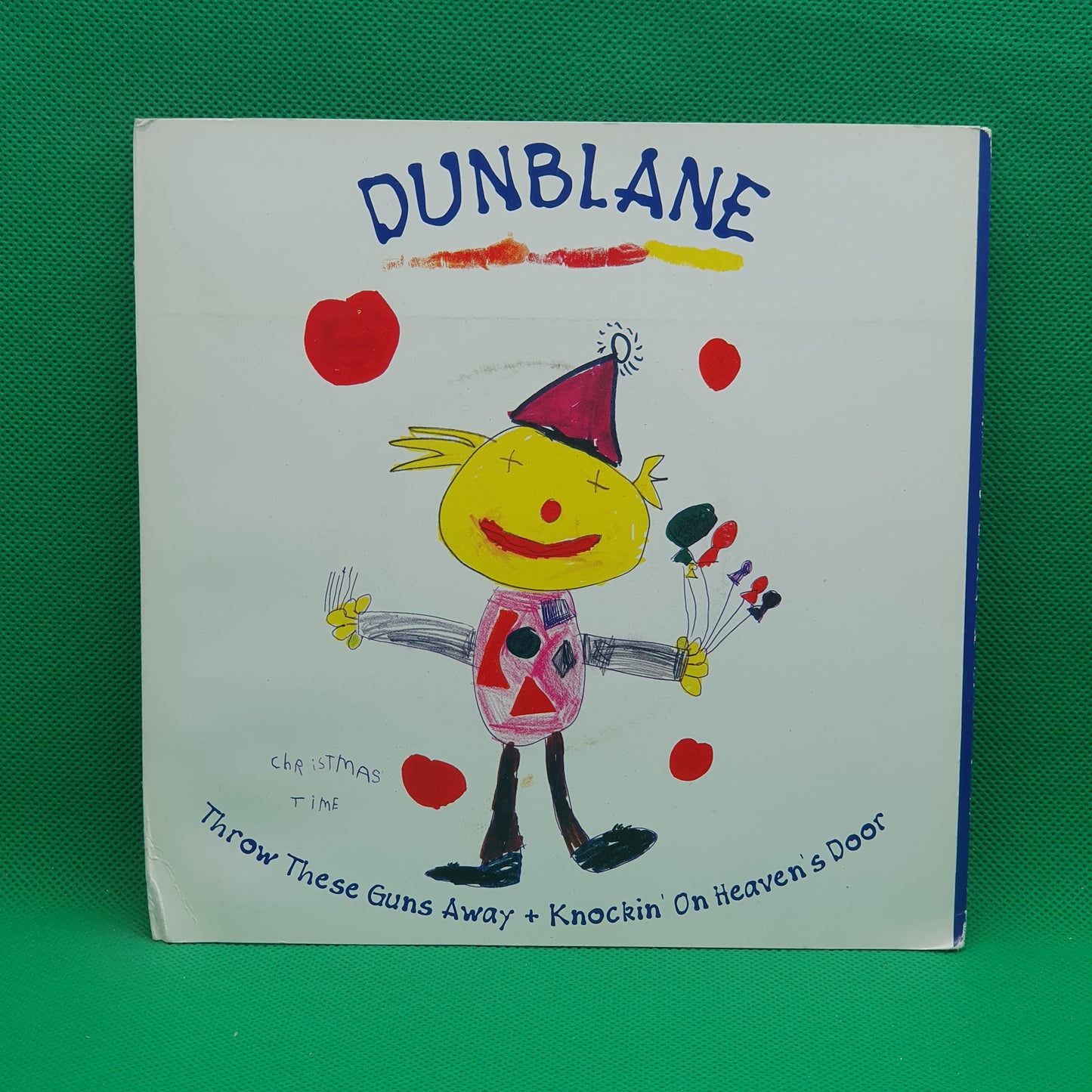 Dunblane ‎– Throw These Guns Away / Knockin' On Heaven's Door