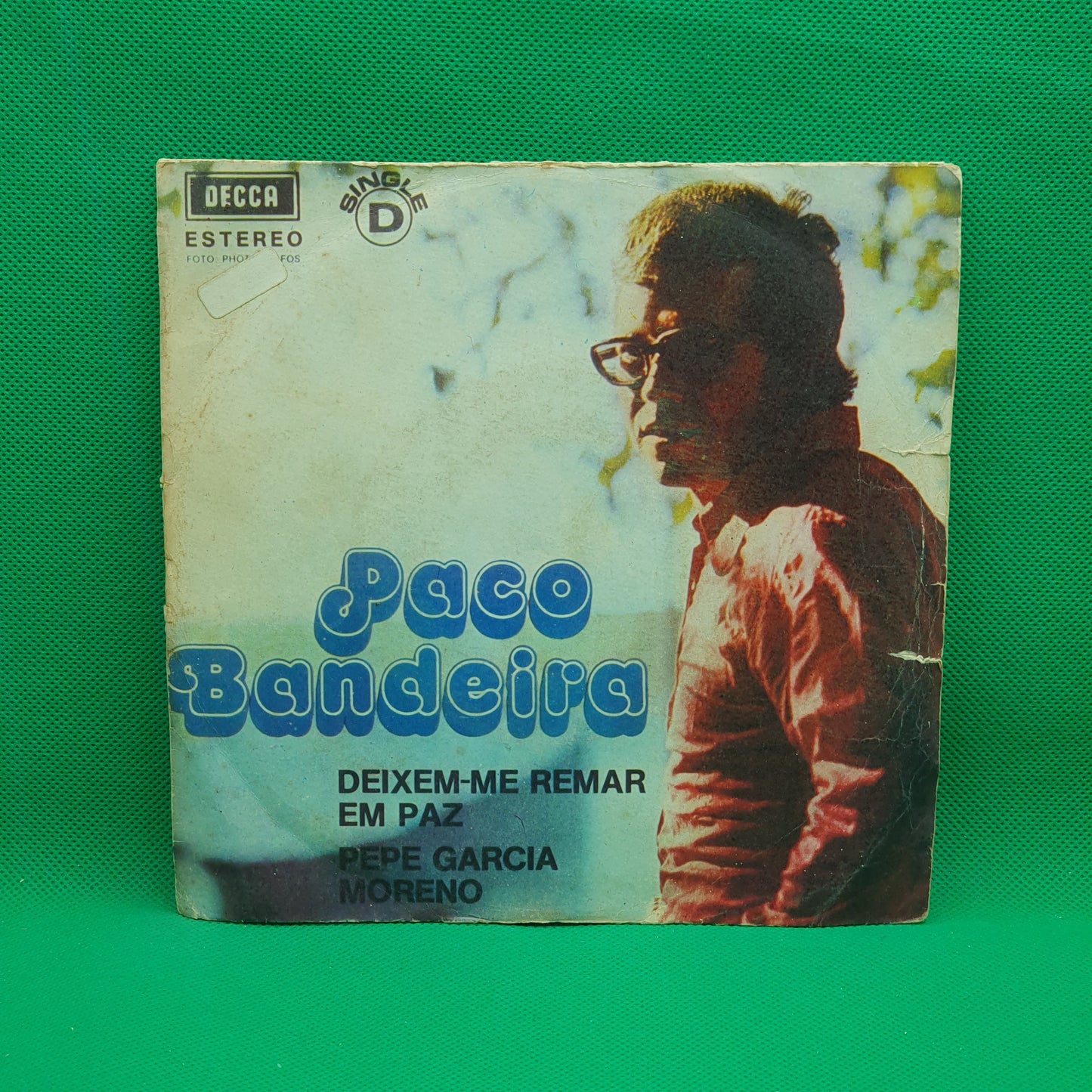 Paco Bandeira ‎– Deixem-me Remar Em Paz / Pepe Garcia Moreno