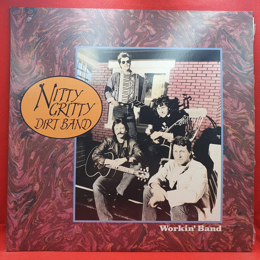 Nitty Gritty Dirt Band ‎– Workin' Band