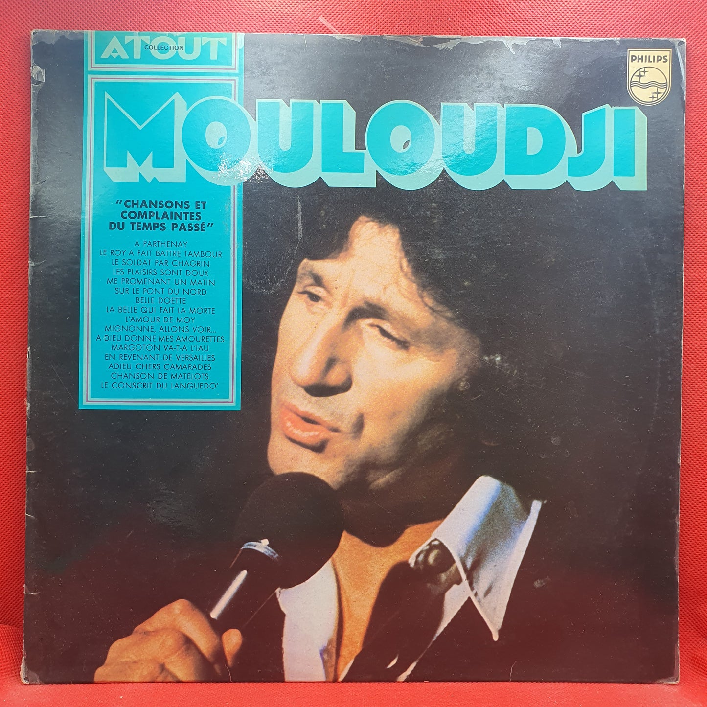 Mouloudji ‎– Chansons Et Complaintes Du Temps Passé