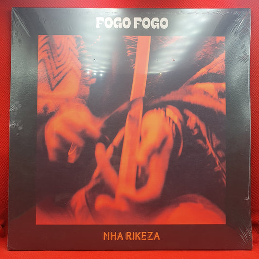 Fogo Fogo ‎– Nha Rikeza