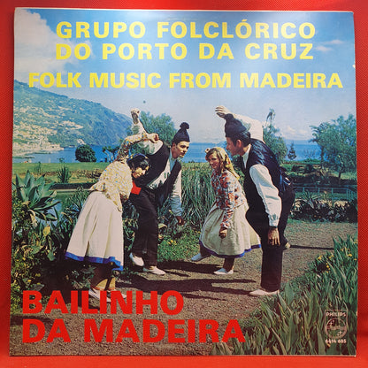 Grupo Folklorico Do Porto Da Cruz ‎– Bailinho Da Madeira