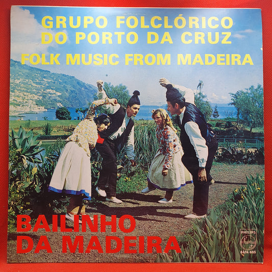 Grupo Folklorico Do Porto Da Cruz ‎– Bailinho Da Madeira