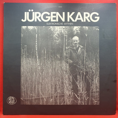 Jürgen Karg ‎– Elektronische Mythen