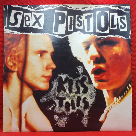 Sex Pistols ‎– Kiss This