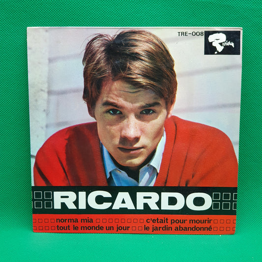 Ricardo ‎– Norma Mia / C'Etait Pour Mourur