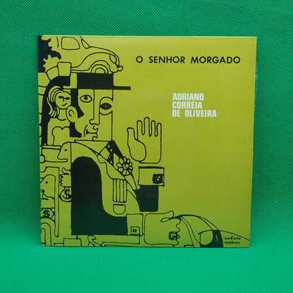 Adriano Correia De Oliveira ‎– O Senhor Morgado