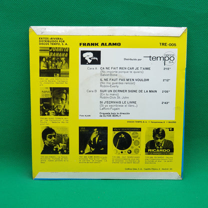 Frank Alamo ‎– Ça Ne Fait Rien Car Je T'aime / Il Ne Faut Pas M'en Vouloir