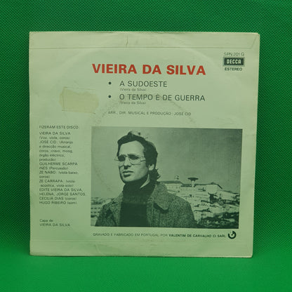 Vieira Da Silva ‎– A Sudoeste / O Tempo É de Guerra