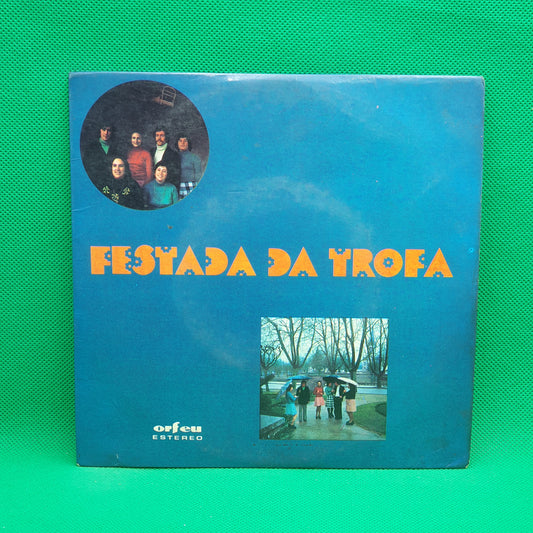Festada Da Trofa ‎– Ribeira Vai Cheia