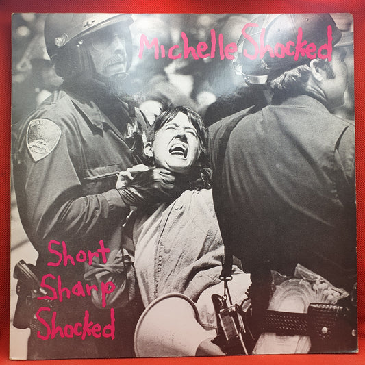 Michelle Shocked ‎– Short Sharp Shocked