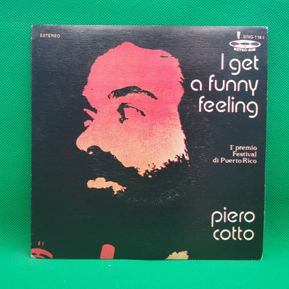 Piero Cotto ‎– I Get A Funny Feeling