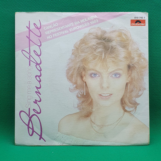 Bernadette ‎– Sing Me A Song