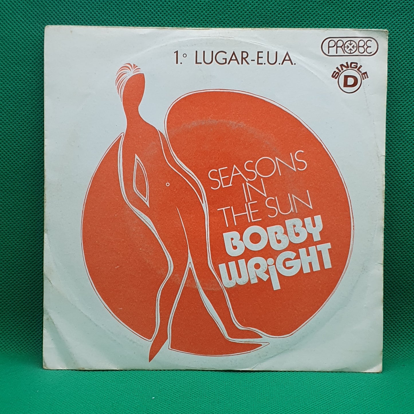 Bobby Wright ‎– Seasons In The Sun