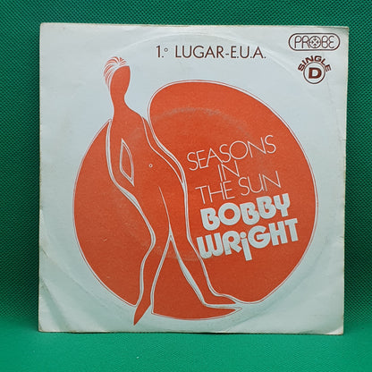Bobby Wright ‎– Seasons In The Sun