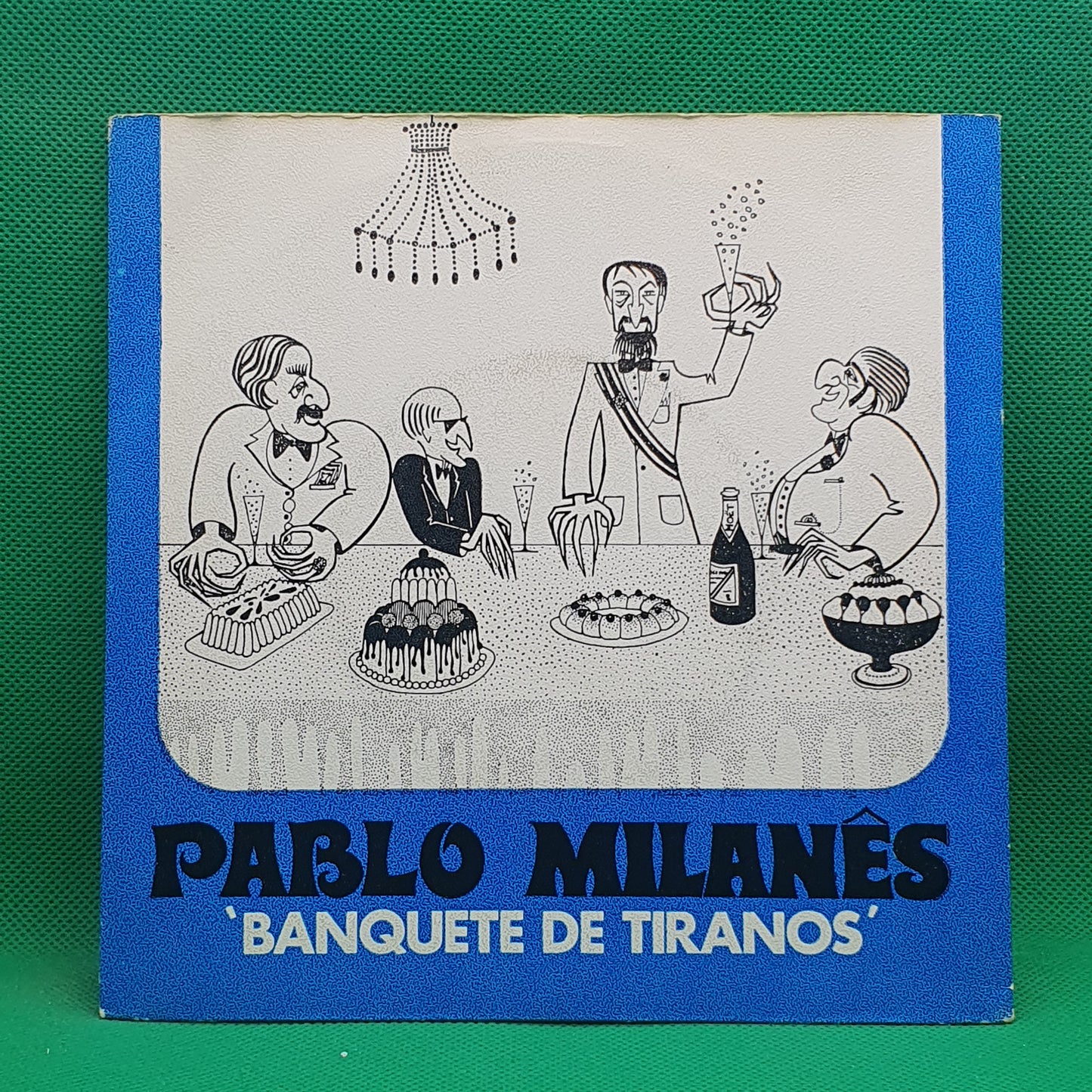Pablo Milanés ‎– Canta Poemas De José Martí / Banquete De Tiranos