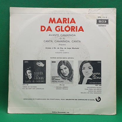 Maria Da Glória ‎– Avante Camarada / Canta, Camarada, Canta