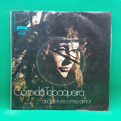 Coro Da Tabaqueira ‎– Ana / Se Tu És O Meu Amor