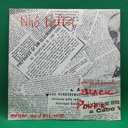 Nhô Balta, Black Power ‎– Nhô Galvon / Cabral Ca Morrêare