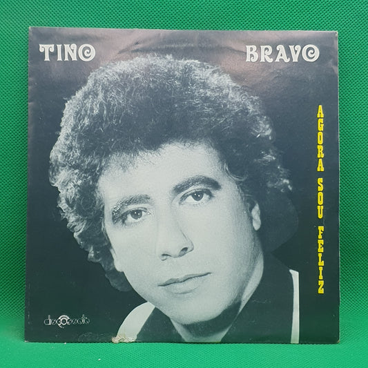 Tino Bravo ‎– Agora Sou Feliz