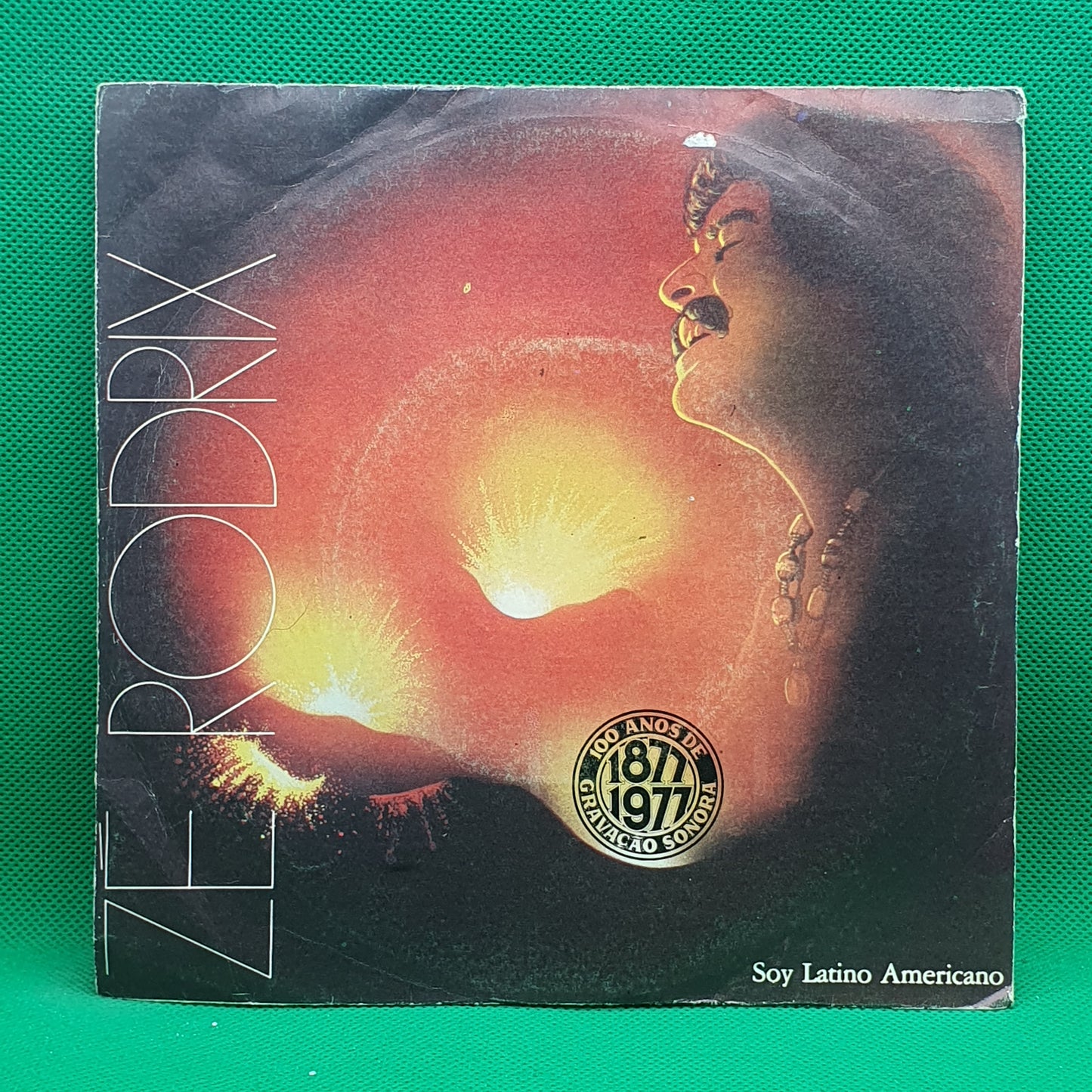 Zé Rodrix ‎– Soy Latinoamericano