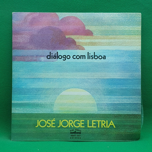 José Jorge Letria ‎– Diálogo Com Lisboa
