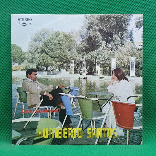 Humberto Santos ‎– Estou Apaixonado / Eu Lhe Dei Meu Amor